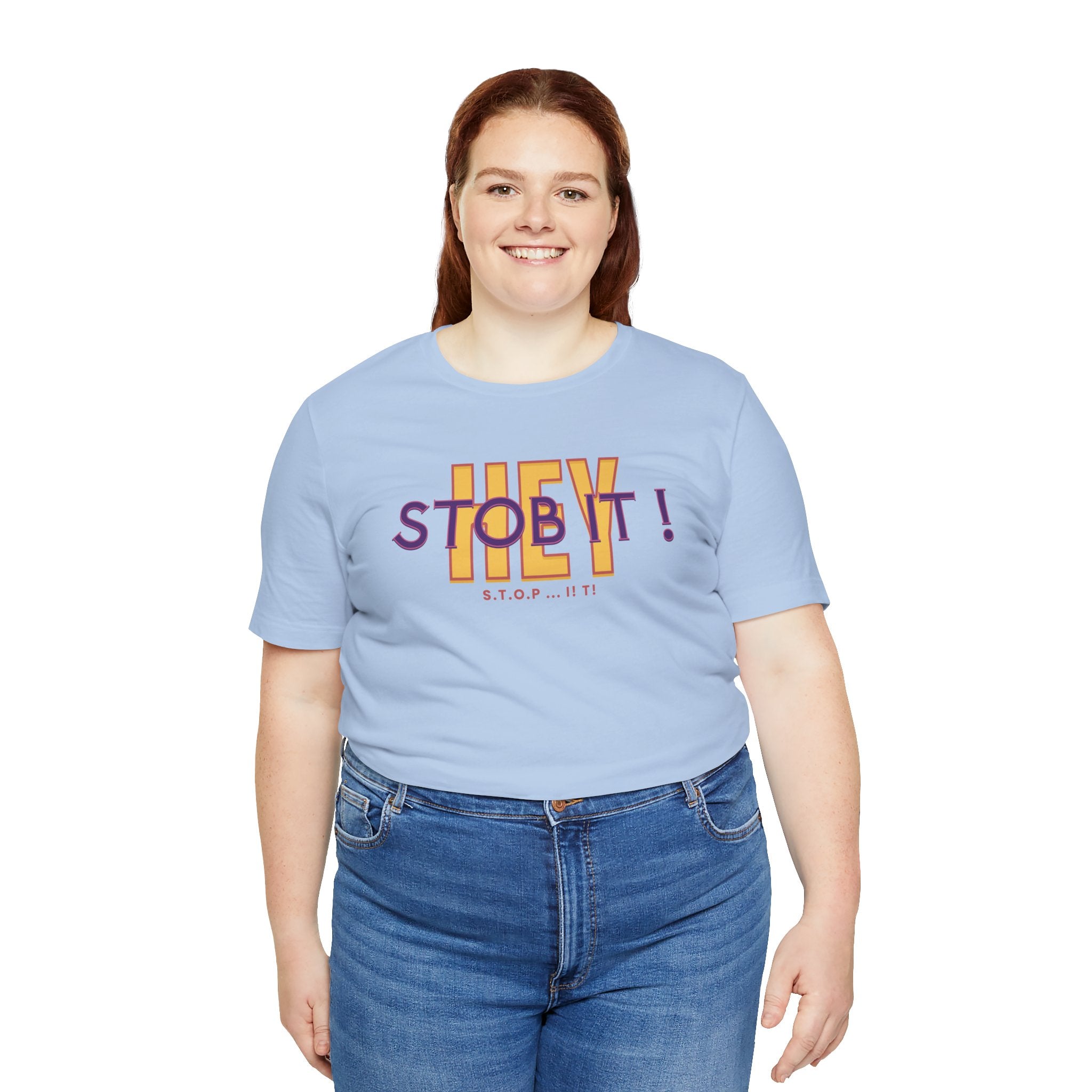 Camiseta manga corta Hey! Stob it!