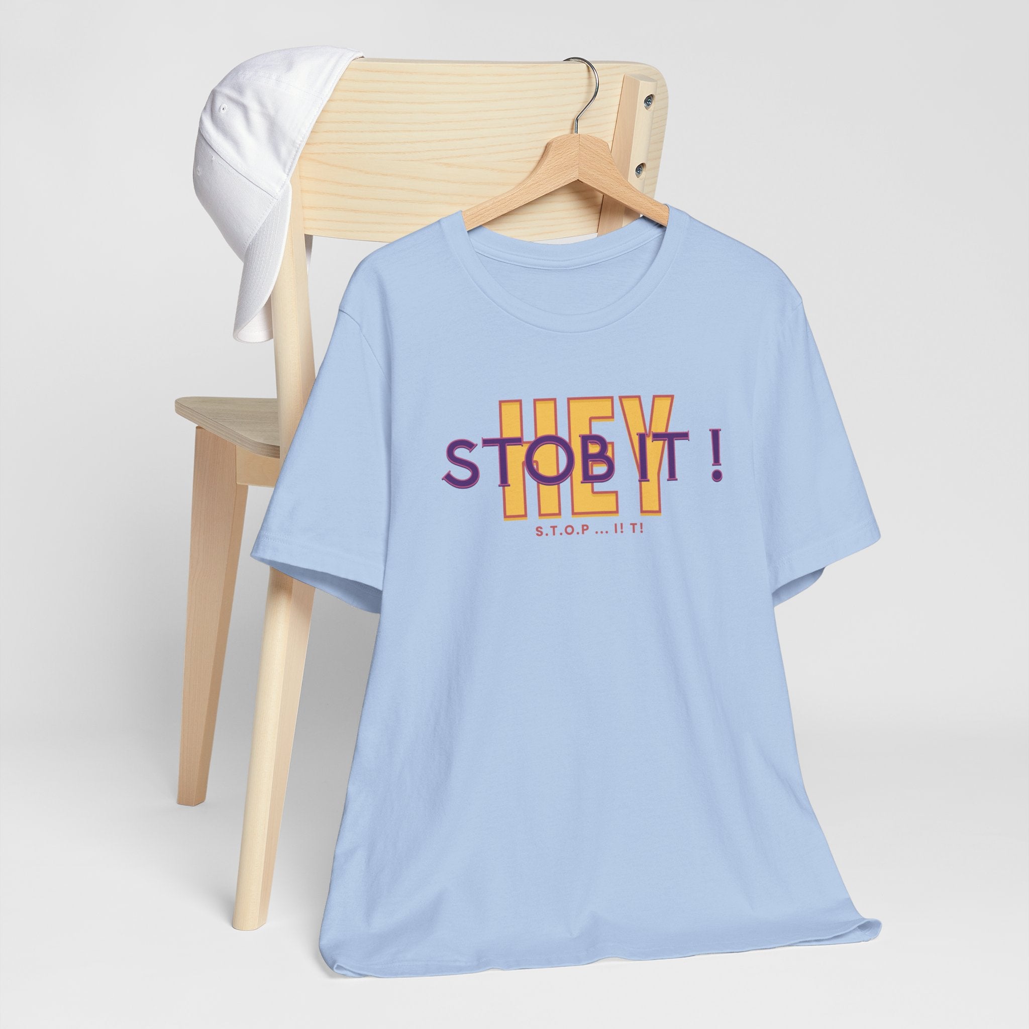Camiseta manga corta Hey! Stob it!